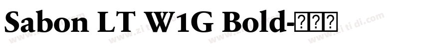Sabon LT W1G Bold字体转换 Sabon LT W1G Bold字体转换